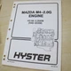 HYSTER Forklift MAZDA M4-2.0G ENGINE Repair Shop Service Manual H40XM H45XM H50