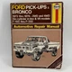 Haynes Ford Pick-ups & Bronco 1973 thru 1979 2WD and 4WD Repair Manual 36054