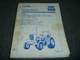Ford New Holland 2600 3600 4100 4600 5600 Tractor Steer Cab Service Manual xz