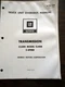 GMC Clark CL408 5 Speed Transmission Overhaul Service Repair Manual
