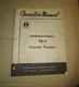 Vintage  90 pages International TD-9 Crawler Tractor Operators Manual