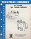 1989 TECUMSEH TC SERIES TWO CYCLE ENGINES MECHANIC'S MANUAL 694782 (623)