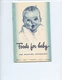 1948 GERBER "FOODS FOR BABY AND MEALTIME PSYCHOLOGY" BOOK (31 PAGES, BEAUTIFUL)