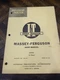Massey-Harris Ferguson Model 16 (Pacer) I & T Shop Service Manual MH-6A