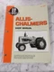 I&T IT ALLIS CHALMERS TRACTOR SERVICE REPAIR SHOP MANUAL AC-201 D10 12 14 15 17