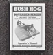 SQ420 SQ480 SQ600 Rotary Cutters Operator Manual Fits Bush Hog SQ720 SQ840 SQ84T