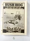 BUSH HOG SQ42 SQ48 SQ60 SQ72 SQ84 SQUEALER ROTARY CUTTER OPERATOR'S MANUAL 65556