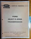 Ford 601 701 801 901 1801 Tractor Select-O-Speed Transmission Service Manual '59