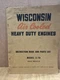 Wisconsin Air Cooled Heavy Duty Engines S-7D Instruction & Parts List.  BP23