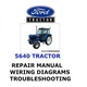 FORD 5640 TRACTOR MANUAL WORKSHOP REPAIR SERVICE ENGINE PDF