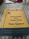 International Harvester TD-30 Crawler Tractor & Equipment Owner Operator Manual