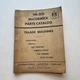 International Harvester McCormick TM-201 Tillage Machines Parts Catalog 1955