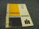 International Harvester 2400B & 2400 B Lo-Boy Tractors Owner Operator Manual