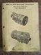 MACK TRUCK TRTXL107 TRTXL1070 12 SPEED TRANMISSION OEM SERVICE REPAIR MANUAL