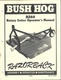 Bush Hog RZ60 Rotary Cutters Operator's Owner's Manual