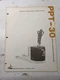 BIG JOE OPERATION MAINTENANCE REPAIR PARTS LIST BOOK MANUAL PPT-30 SERIES 1976