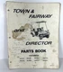 CUSHMAN TOWN & FAIRWAY AND DIRECTOR PARTS MANUAL 1969 TO 1975
