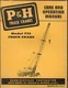 P&H HARNISCHFEGER TRUCK CRANE Model 775 RTC-775-2 Care and Operation Manual