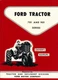 57 58 59 60 61 62 FORD TRACTOR OWNER'S MANUAL-701 & 901