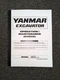 Yanmar Model ViO15-2 Excavator Owner Operator Maintenance Manual 25501-Up