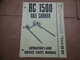 Gehl BC1500 Bale Carrier Owners Operators Parts Manual Catalog book 9/77