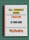 Kubota B7800HSD &mdash; ALL PRODUCT INDEX Manual Guide &mdash; 292 Pages &mdash; USA Made
