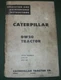 CAT CATERPILLAR DW20 TRACTOR SCRAPER OPERATION & MAINTENANCE BOOK MANUAL 57C 67C