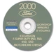 2000 Ford Truck CD-ROM Repair Shop Manual F250-550 Pickup Super Duty Excursion