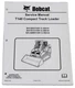 Bobcat T140 Track Loader Service Manual Shop Repair Book 2 Part # 6904150