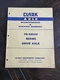 Vintage CLARK FD-85000 Series Drive Axle Maintenace & Service Manual DA850-1-77