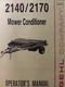 GEHL pull type Agri Farm Mower Conditioner Implement 2140 2170 Owners Manual