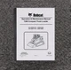 Bobcat T250 Skid Steer Track Loader Owner Operator Manual SN A5GS11001-A5GS19999