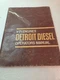 1968 V-71 Engines Detroit Diesel Operators Manual 6SE323
