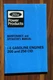 Ford I-6 Gasoline Engines 200 and 250 CID Maintenance and Operator's Manual 1978