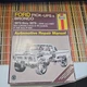 HAYNES 788 FORD PICK-UPS & BRONCO 1973-1979 F100-F350 2WD & 4WD Repair Manual