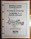 New Idea No. 18 Manure Spreader Owner's Operator's & Setup & Parts Manual S-175