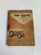 1959 Ford Tractor Diesel 601 D & 801 D ORIGINAL Owners Manual