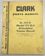 CLARK No. 2414-R1 Model 175 III A Articulated Tractor Shovel Parts Manual