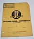Vintage 1961 I&T International Harvester Tractors Shop Manual - Series B-275