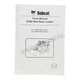 Bobcat S250 Skid Steer Loader Parts Catalog Manual A5GM11001- A5GN11001-