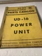 IH International Harvester UD-16 Power Unit Parts Catalog PU-21C