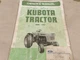 KUBOTA TRACTOR MODEL L225 OWNER'S MANUAL