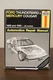 Haynes 1725 Ford Thunderbird and Mercury Cougar 1989-1990 Repair Manual