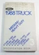 1988 Ford  Truck F600 800 B600 700 C8000 CT8000 FT800 900 Specification Manual