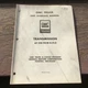 GENERAL MOTORS GM X-7B-07 Truck Unit Repair Manual Transmission AT-218 POW R FLO