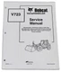 Bobcat V723 Telehandler Service Manual Shop Repair Book 1 Part Number # 6902760