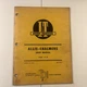 I &T Shop Service Allis-Chalmers A/C 25   160  Model  Repair Manual