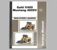 GEHL V400, Mustang 4000V Skid Steer Loader Repair Shop Service Manual - 50950064