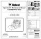 Bobcat A300 Skidsteer Loader Operation and Maintenance Manual 5399 5400 PDF