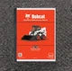 Bobcat S770 Skid Steer Loader Owner Operator User Guide Manual SN AT5A11001 & Up